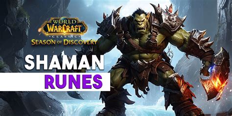 shaman class runes|wow sod orc shaman runes.